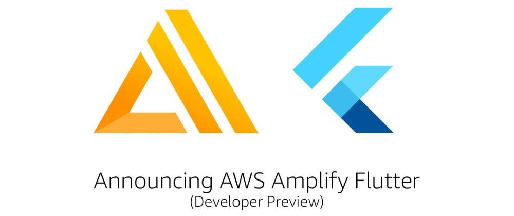 Cover for First Look at AWS Amplify Flutter (Developer Preview)