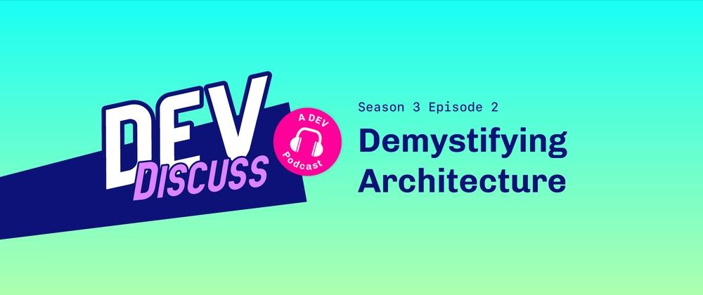 Cover for Demystifying Architecture with David Whitney