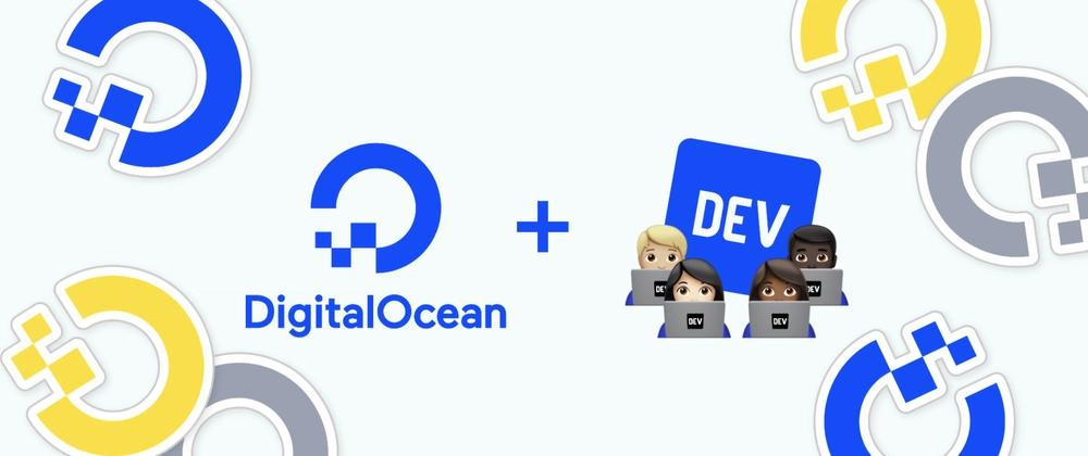 Cover for DigitalOcean App Platform Hackathon Winners, Announced!