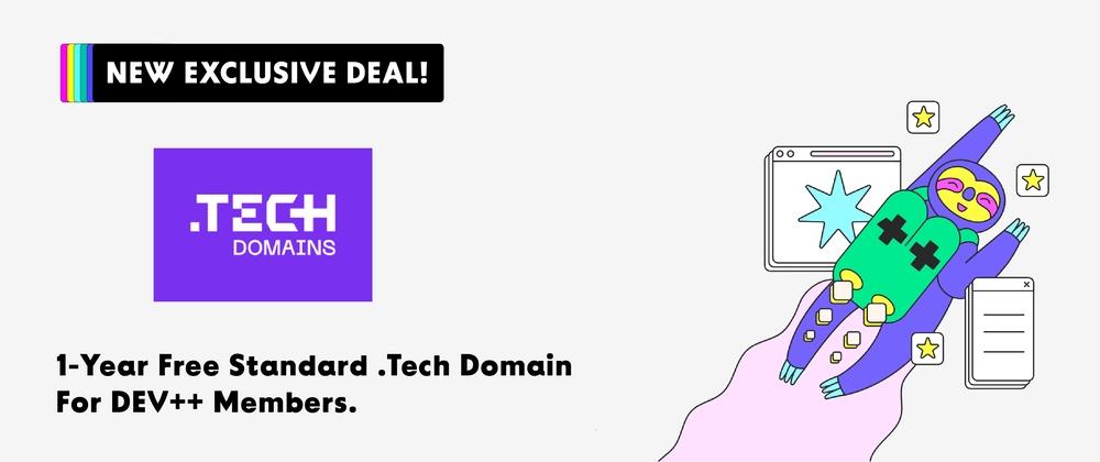 Cover for New DEV++ Deal: a free .Tech domain for every member!