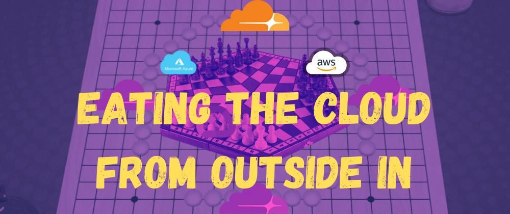 Cover for Eating the Cloud from Outside In