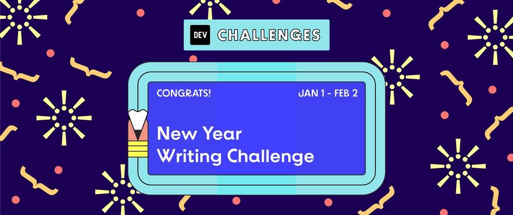 Cover for Congrats to the New Year Writing challenge Winners!
