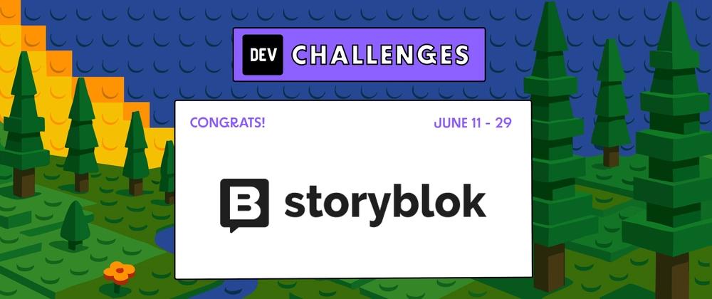 Cover for Congrats to the Storyblok Headless CMS Challenge Winners!