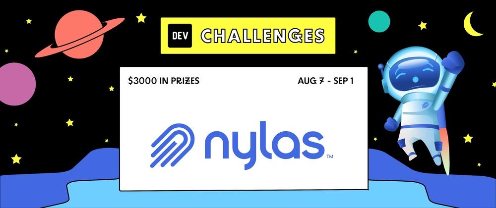 Cover for Join us for the Nylas AI and Communications Challenge: $3,000 in Prizes!