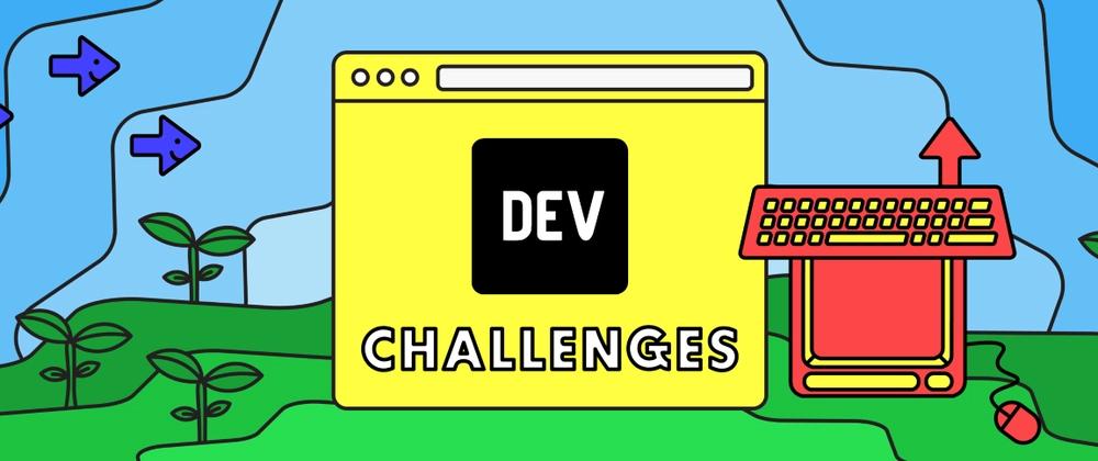 Cover for Three Pieces of Advice for DEV Challenges