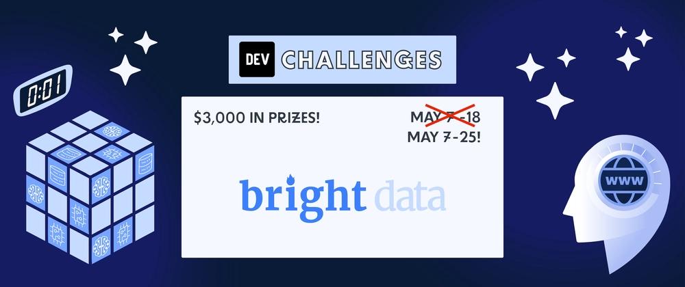 Cover for Join the Bright Data Real-Time AI Agents Challenge: $3,000 in prizes!
