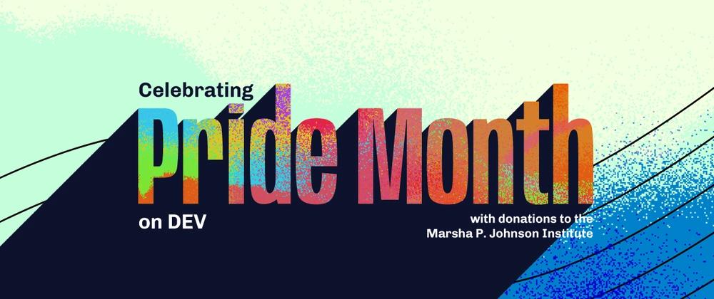 Cover for Celebrating Your LGBTQIA+ Pride Stories π