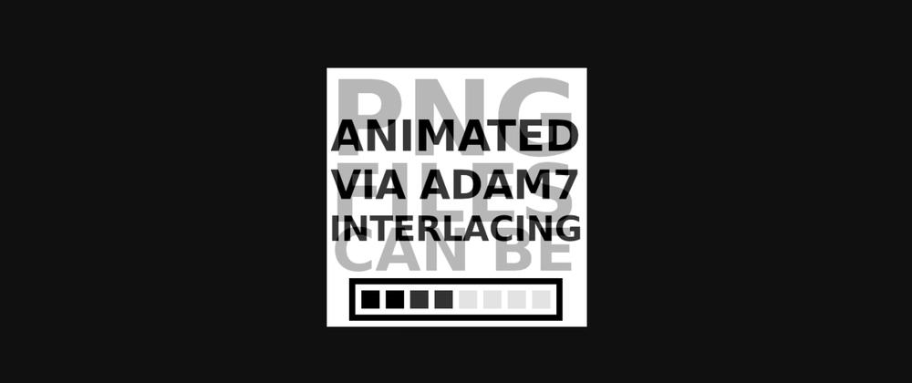 Cover for PNG files can be animated via network latency