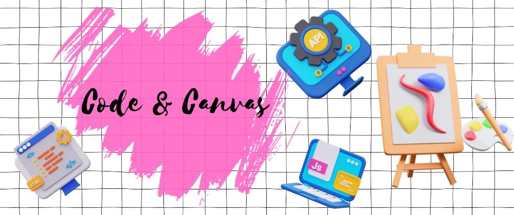 Cover for Code & Canvas: Expressing Myself in the Digital World! 🚀🎨