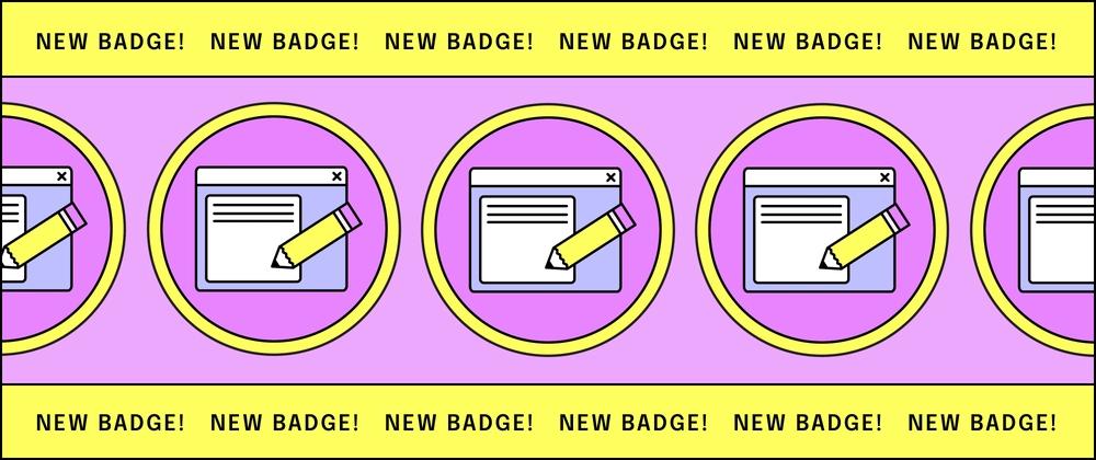 Cover for Introducing the Writing Debut Badge: Celebrating Your First Post on DEV!