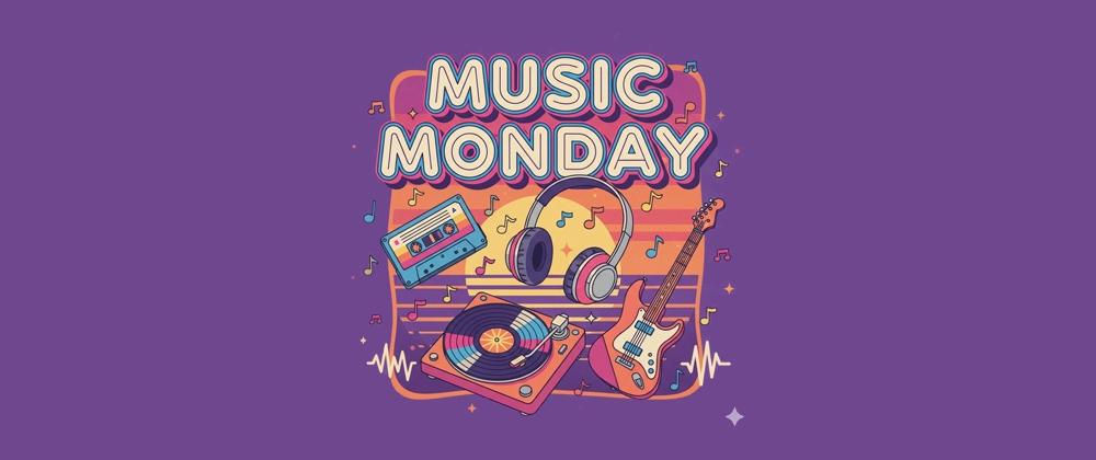 Cover for New Music Monday Threads 🎵🎶