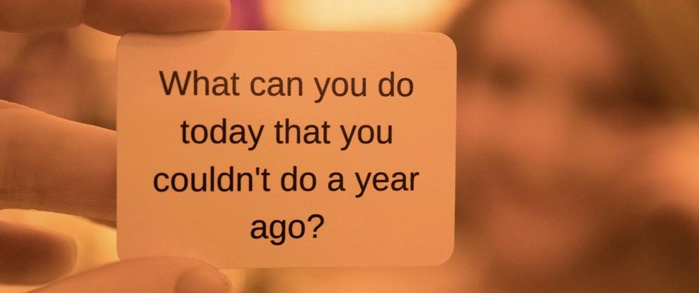 Cover for What New Skills or Accomplishments Have You Achieved in the Past Year?