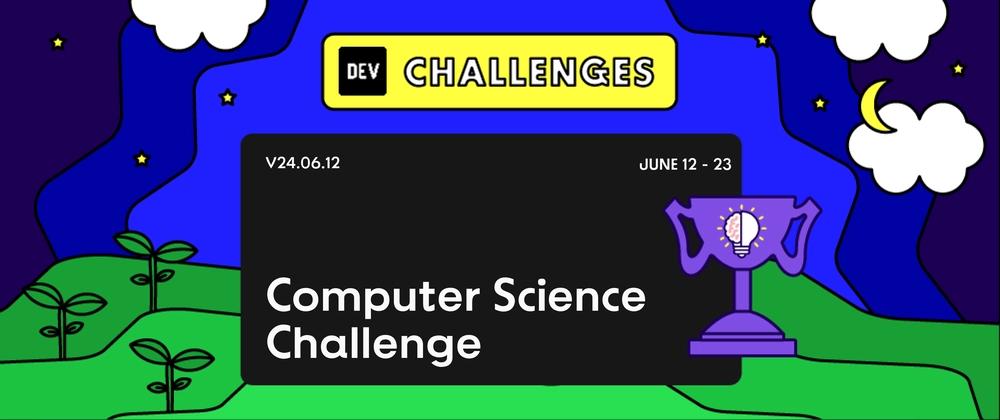 Cover for Introducing Our First Computer Science Challenge!