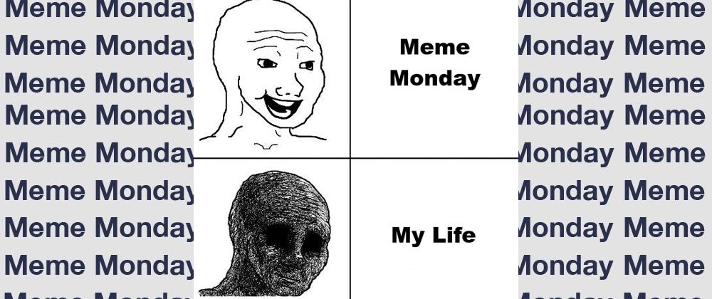 Cover for Meme Monday