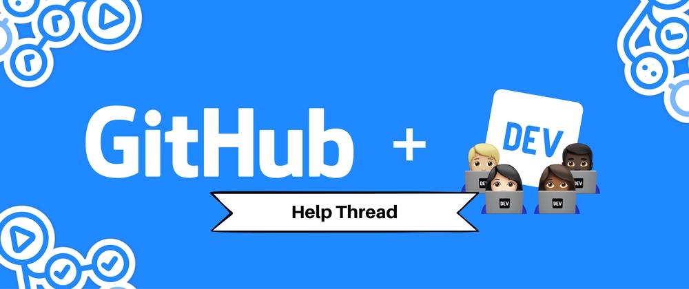 Cover for GitHub Actions Hackathon 2021 Help Thread