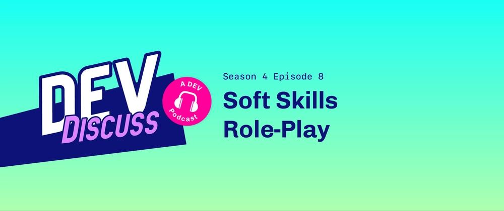 Cover for Soft Skills Can Be Hard — with Liana Felt and Kristen Palana