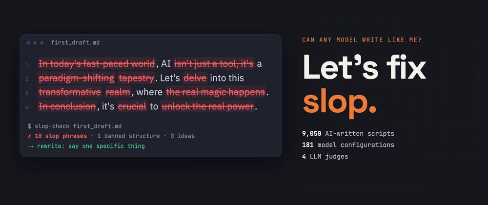 Cover for What 9,050 AI-Written Scripts Taught Me About Slop