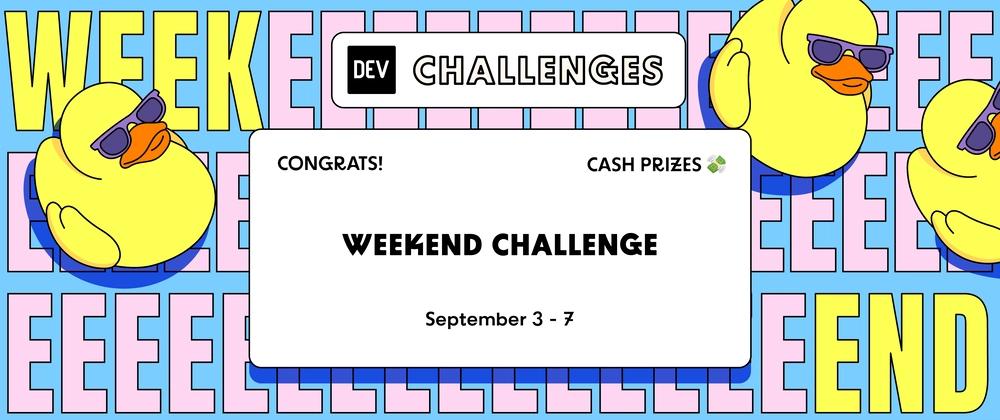 Cover for Congrats to the DEV Weekend Challenge: Generosity Edition Winners!