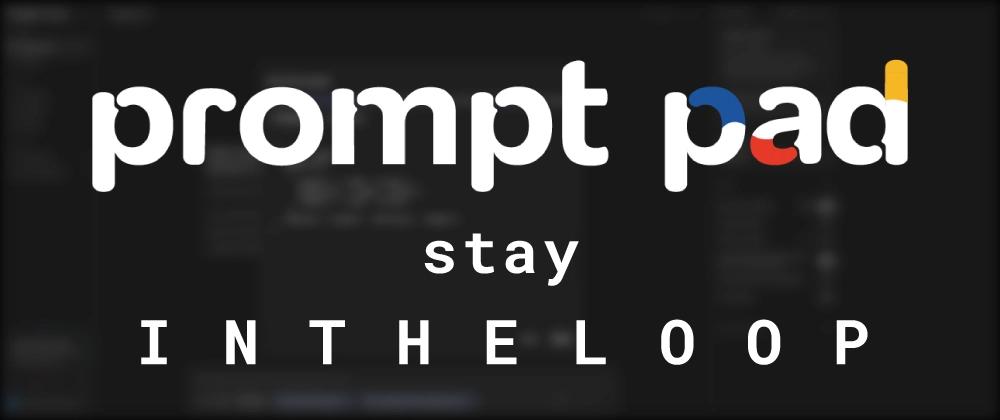 Cover for Welcome to the Prompt Pad: AI Tips & Tricks with Rosendo Pili