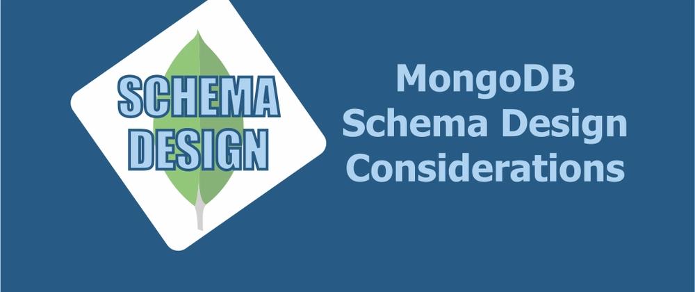 Cover for Schema Design Considerations in MongoDB