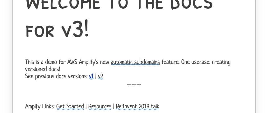 Cover for Versioned Docs in 30 Seconds with Amplify Console's Branch Subdomains