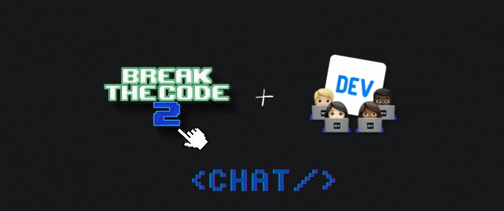 Cover for Break the Code 2 x DEV Chat