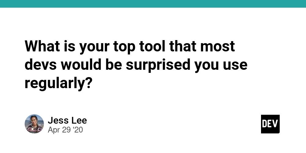 Cover for What is your top tool that most devs would be surprised you use regularly?