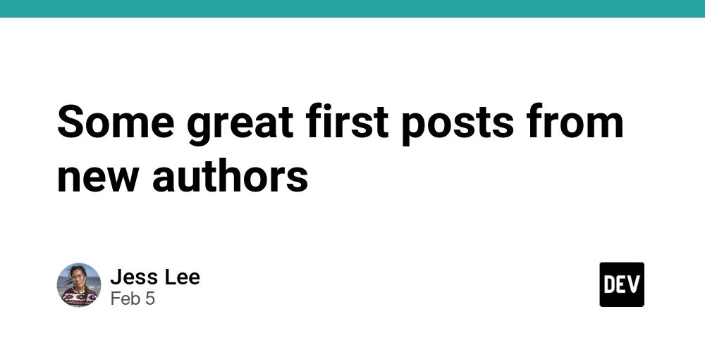 Cover for Some great first posts from new authors 💞
