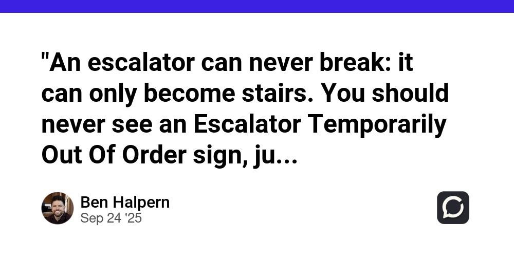 Cover for "An escalator can never break: it can only become stairs. You should never see an Escalator Temporarily Out Of Order sign, just Escalator Temporarily Stairs. Sorry for the convenience." - Mitch Hedberg