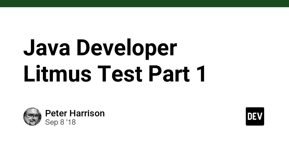 Cover for Java Developer Litmus Test Part 1