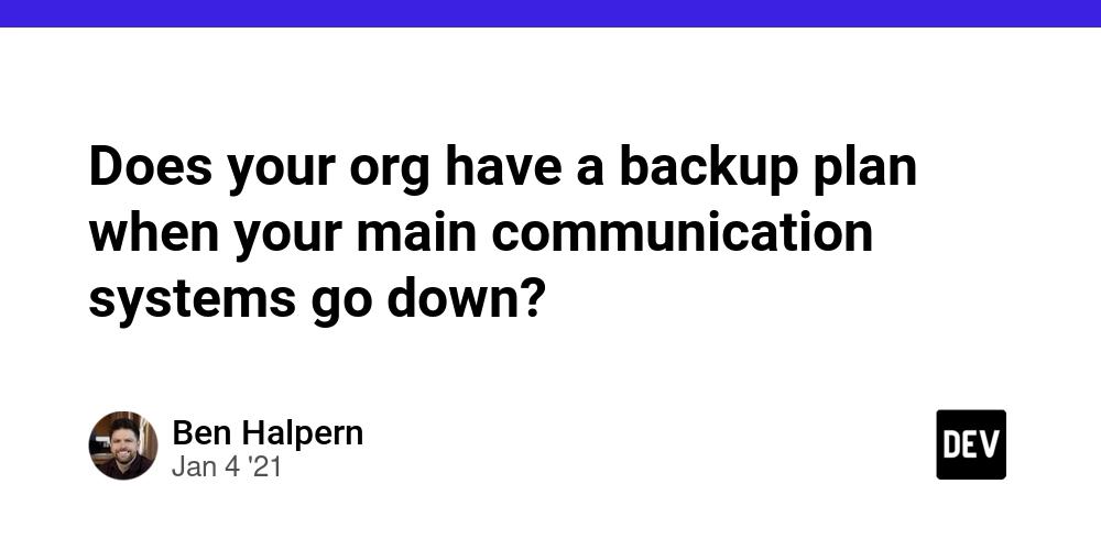 Cover for Does your org have a backup plan when your main communication systems go down?