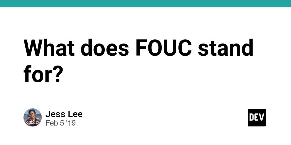 Cover for What does FOUC stand for?