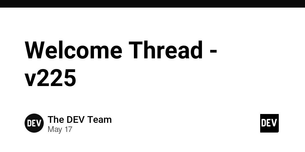 Cover for Welcome Thread - v225