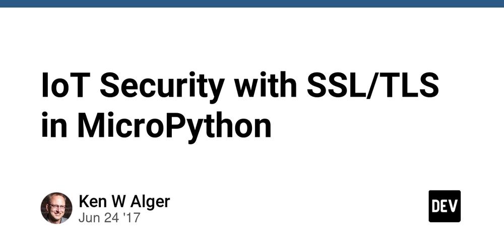 Cover for IoT Security with SSL/TLS in MicroPython