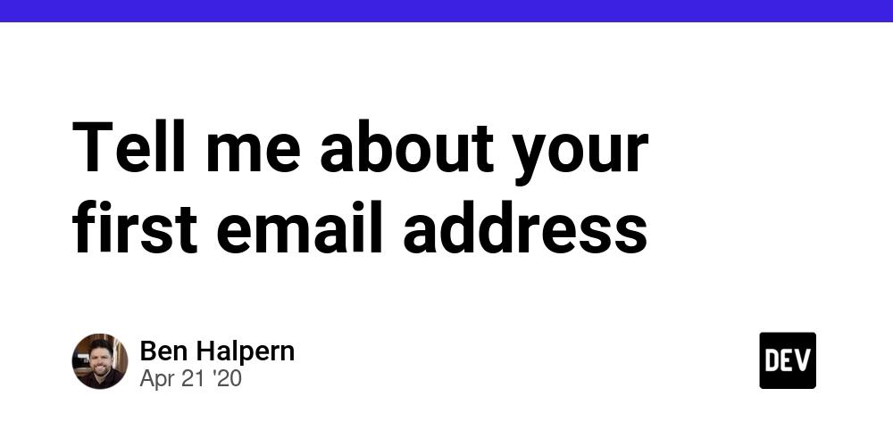 Cover for Tell me about your first email address
