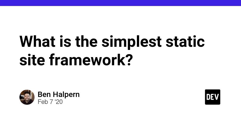 Cover for What is the simplest static site framework?
