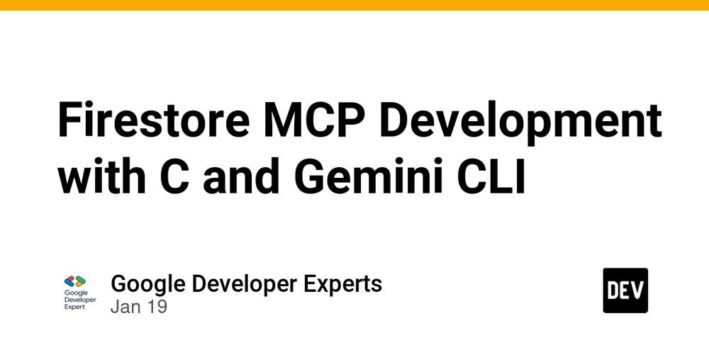 Cover for Firestore MCP Development with C and Gemini CLI