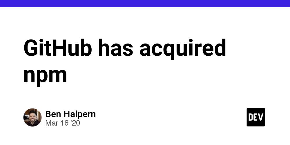 Cover for GitHub has acquired npm