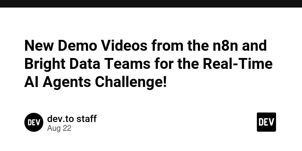 Cover for New Demo Videos from the n8n and Bright Data Teams for the Real-Time AI Agents Challenge!