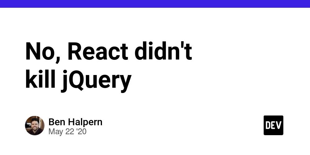 Cover for No, React didn't kill jQuery