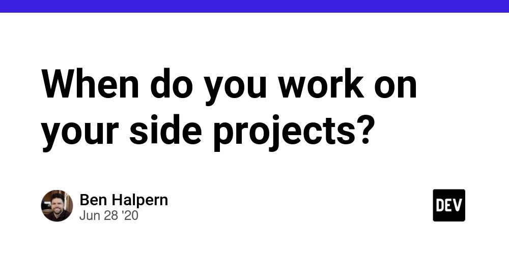 Cover for When do you work on your side projects?