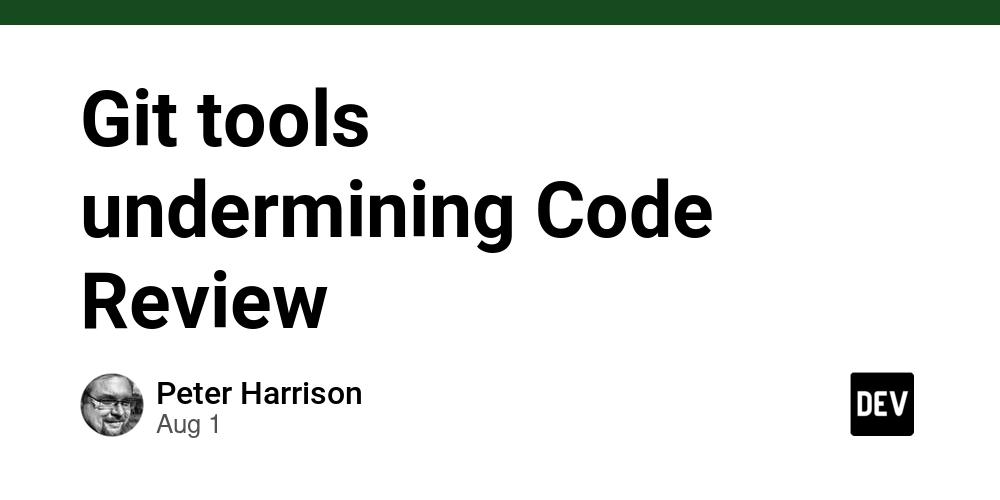 Cover for Git tools undermining Code Review