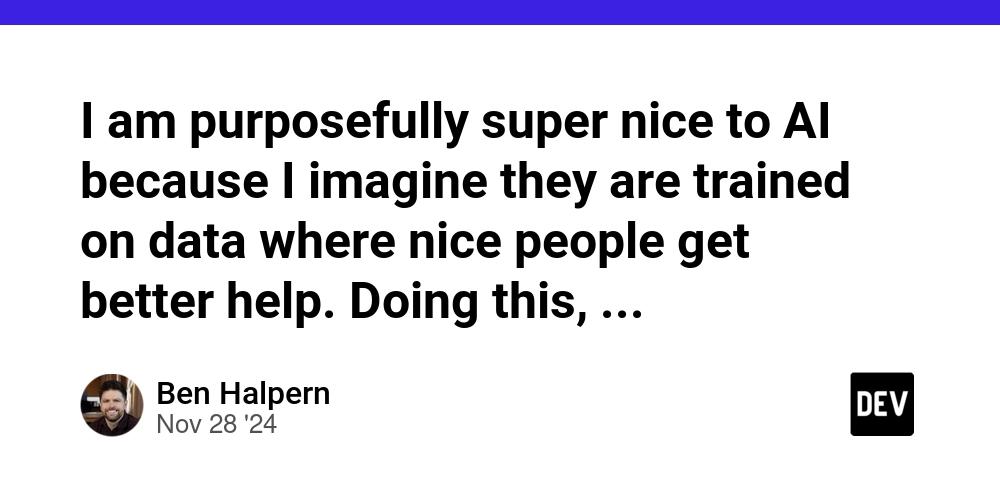 Cover for I am purposefully super nice to AI because I imagine they are trained on data where nice people get better help. Doing this, though, has an existential uneasiness to it.