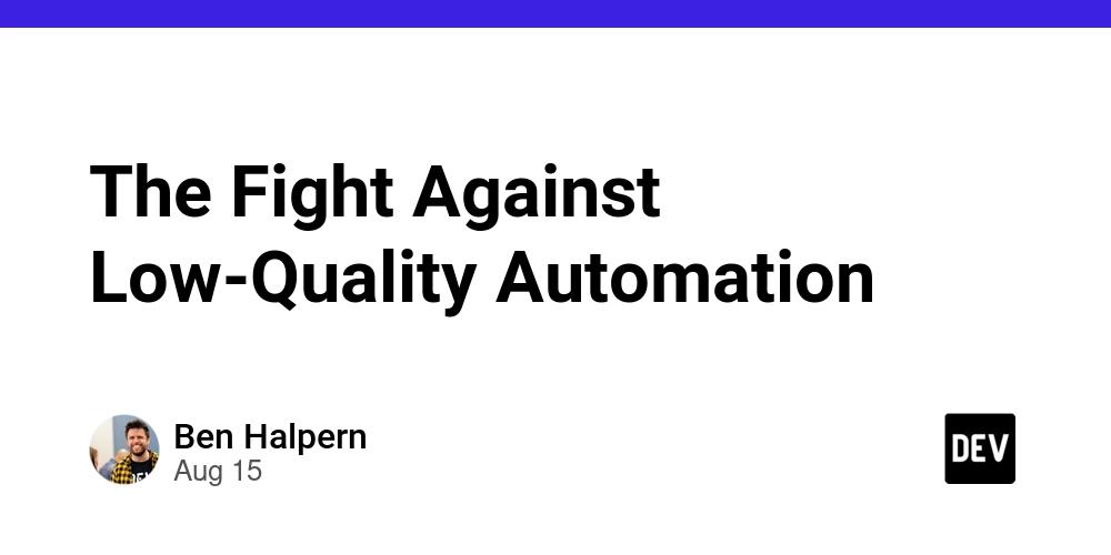 Cover for The Fight Against Low-Quality Automation