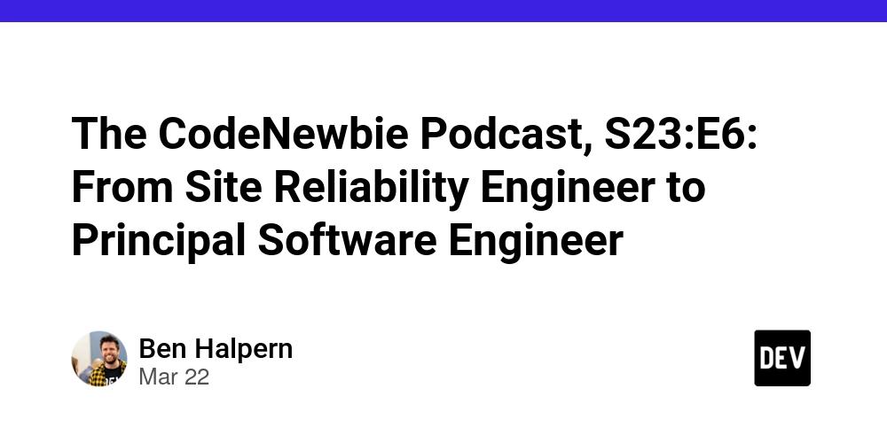 Cover for The CodeNewbie Podcast, S23:E6: From Site Reliability Engineer to Principal Software Engineer