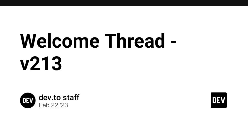 Cover for Welcome Thread - v213