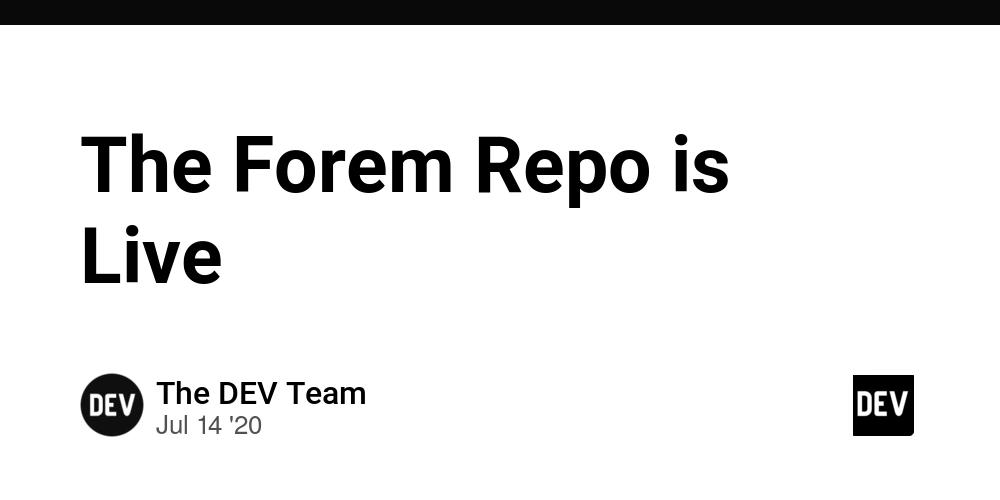 Cover for The Forem Repo is Live 🌱