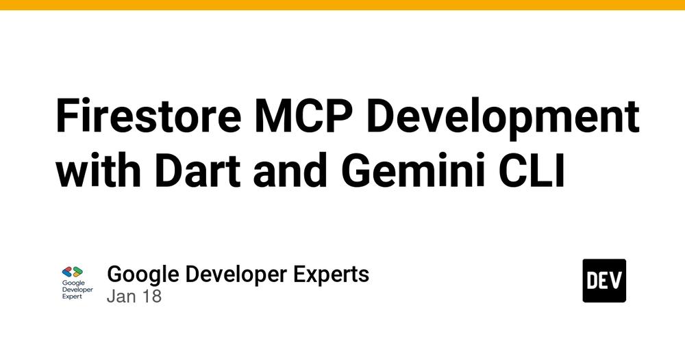 Cover for Firestore MCP Development with Dart and Gemini CLI