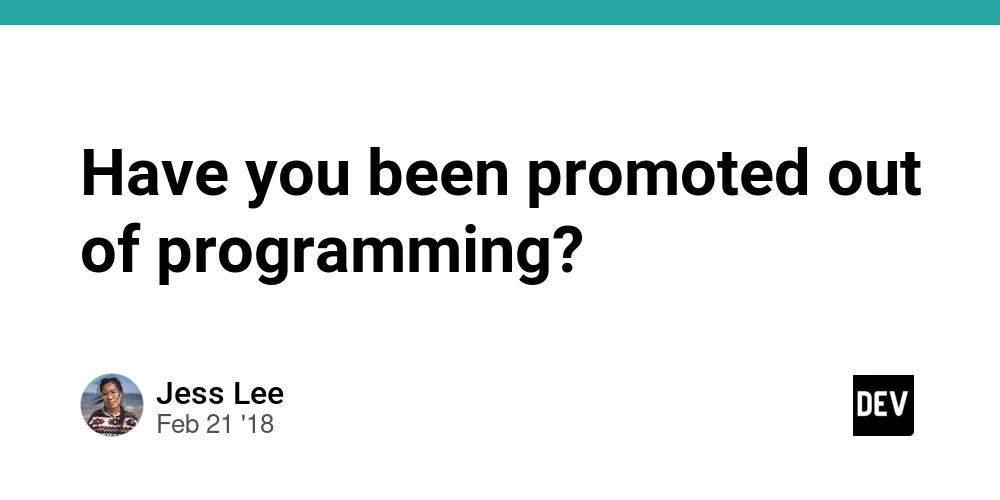 Cover for Have you been promoted out of programming?