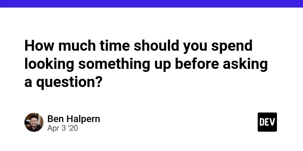 Cover for How much time should you spend looking something up before asking a question?